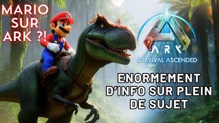 ARK ASA - SCORCHED REPOUSSER ! MARIO SUR ARK ? DEV KIT MAJ, THE CENTER TRES BIENTOT !!!