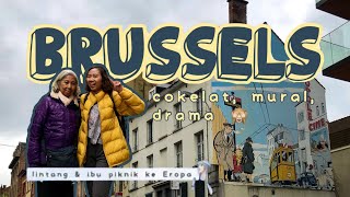 Travelling ke Brussels, Belgia | cokelat Belgia | explore mural keliling kota Brussels