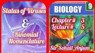 9th Biology|Chapter 3|Lecture5|Status of Viruses & Binomial Nomenclature