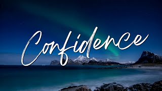 CONFIDENCE - Sanctus Real | Praise & Worship Song lyric video