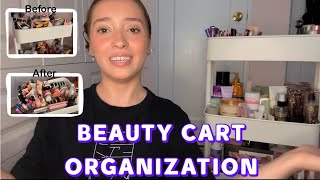 WATCH ME TRANSFORM AND ORGANIZE MY BEAUTY CART! YOU WONT BELIEVE THE BEFORE AND AFTER!