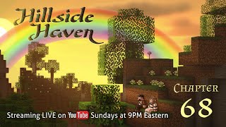 Minecraft HILLSIDE HAVEN | Ch. 68 | Classy!