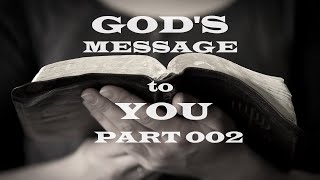 God's Message to You - Part 002 - Christian Devotional