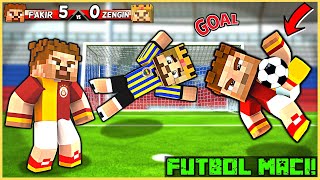 ZENGİN AİLESİ VS FAKİR AİLESİ FUTBOL MAÇI! 😂 -Minecraft