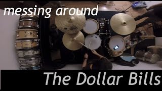 The Dollar Bills - Messing Around