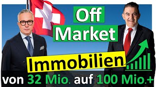 Wie kann man Off-Market Immobilien finden in der Schweiz 2022?