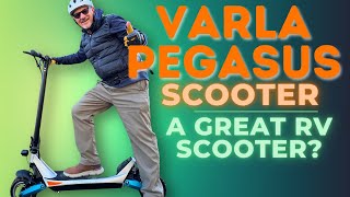 Varla Pegasus Scooter - Perfect For An RV Trip? Our Thoughts