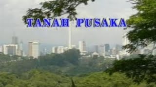 07 - Tanah Pusaka