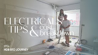 Electricals Tips & Cost Breakdown | Self-Designed Neutral Contemporary Home | EP06 HDB BTO Reno