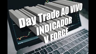 Day Trade - AO VIVO - 16/11/2022 - #WINZ22 - Indicador V FORCE  📊🔥-🟢 Compra - 🔴 Venda - 👊