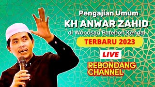 KH ANWAR ZAHID TERBARU 2023