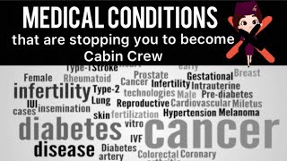 Medical conditions that are stopping you to become Cabin Crew