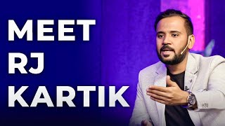 Meet RJ Kartik | Episode 38