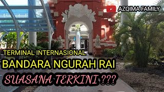 Intip Suasana Terminal Internasional Bandara Ngurah Rai || Ternyata ada beberapa pegawai yang masuk