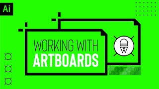 Illustrator Basics - Working with artboards