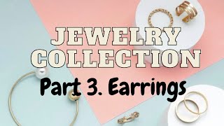 RICH SERIES: JEWELRY COLLECTION 2023 | PART 3 EARRINGS