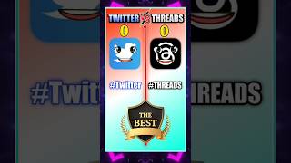 Twtter vs Threads 💥