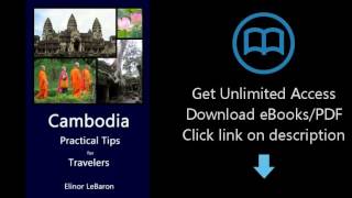 Download Cambodia: Practical Tips for Travelers PDF