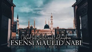 Esensi Maulid Nabi Muhammad Saw | Ustadzah Halimah Alaydrus | Saksimaji