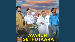 Avarum Sethutaara (From "Rocket Driver ")