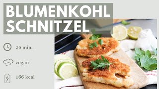 Blumenkohl Schnitzel - Super knusprig & vegan