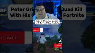 Peter griffin plays petter griffin on Fortnite 😱😱😱