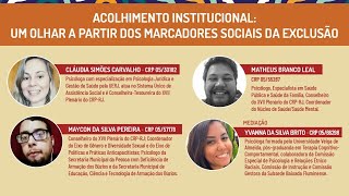 16ª MOSTRA - Mesa Temática 4: Acolhimento institucional (21/7)