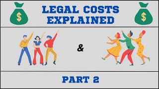 Legal Costs Explained (Part 2: Party and Party Costs)