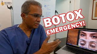 This Patient Had A Botox Emergency! Not what you think...