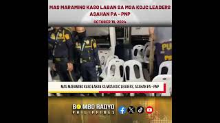 Mas maraming kaso laban sa mga KOJC leaders, asahan pa - PNP | Bombo Radyo