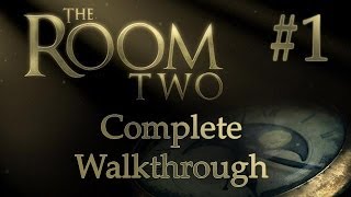 The Room Two Complete Walkthrough (Room #1) iPhone iPad iPod Touch [1080p]