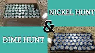 DIME AND NICKEL HUNTS