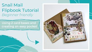 Snail Mail Flipbook Tutorial | Using 2 card bases | Beginner Friendly Mail