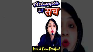 Attempts का सच 😖 Does It Even Matter❓By Divya Agarwal Mam | MEPL Classes