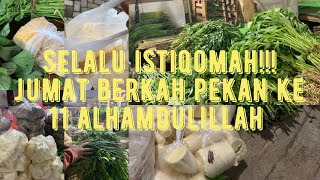 Jumat Berkah Pekan Ke 11 Alhamdulillah Allahumma Baarik