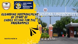 Regarding Postponement of Start of Choice Filling for the Programmes | #Like #share#ggsipu