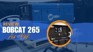 Miller Bobcat 265 Air Pak Review - 907876