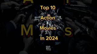 TOP 10 BEST ACTION MOVIES IN 2024 #top #movie #top10top #bollywood #actionhero #lastactionhero #2024