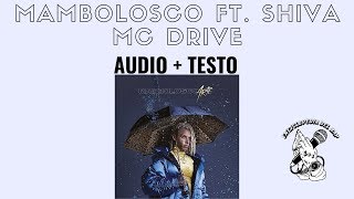 MAMBOLOSCO FT.SHIVA - MC DRIVE [AUDIO+TESTO] arte