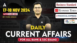 17-18 NOVEMBER CURRENT AFFAIRS 2024 | ALL BANK & SSC EXAMS | CURRENT AFFAIRS TODAY | VIVEK SINGH