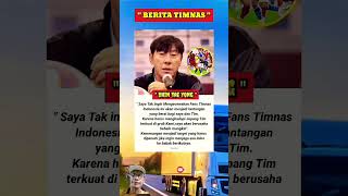 Shin Tae Yong Tak Ingin Membuat Kecewa Fans Timnas #beritabolatimnas #beritatimnasindonesiaterbaru