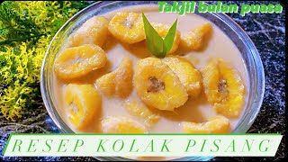 KOLAK PISANG MENU TAKJIL ENAK | RESEP KOLAK PISANG ENAK | DISAJIKAN DINGIN ATAU HANGAT