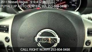 2011 Nissan Rogue S KROM ED AWD for sale in PUYALLUP, WA 983