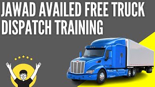 Jawad availed Free Truck Dispatch Training