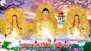 NGHI THỨC CÚNG NGỌ  KÍNH TỤNG  THÍCH BÌNH AN