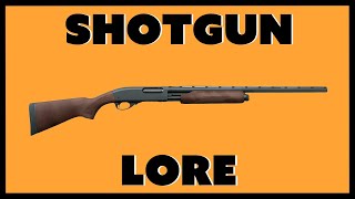 Shotgun Lore