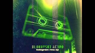 Blokovski & AC3PO - Sneško Od Peska