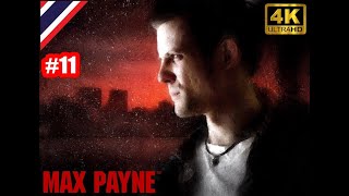 Max Payne - ด่านที่ 11 | 4K60FPS + MOD Unlock FPS - Reshade