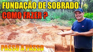 COMO FAZER FUNDAÇÃO PARA SOBRADO