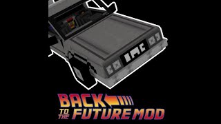 Minecraft na modach back to the future mod cofnij się w czasie